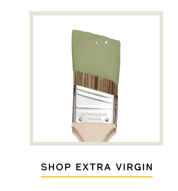 SHOP EXTRA VIRGIN
