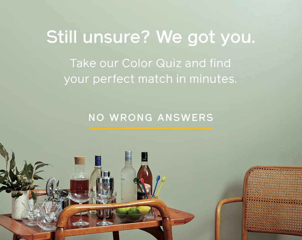 Still unsure? We got you. Take our Color Quiz and find your perfect match in minutes. NO WRONG ANSWERS