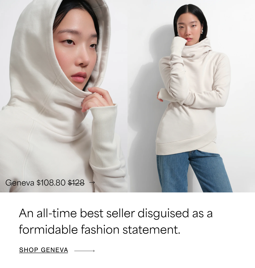 Two views of Xun wearing a cream Geneva Sweatshirt with an oversized scarf-like hood, long sleeves, and blue jeans against a white background, with text reading “A collar that does the work of a scarf.”, priced at $108.80, originally $128. SHOP GENEVA →
