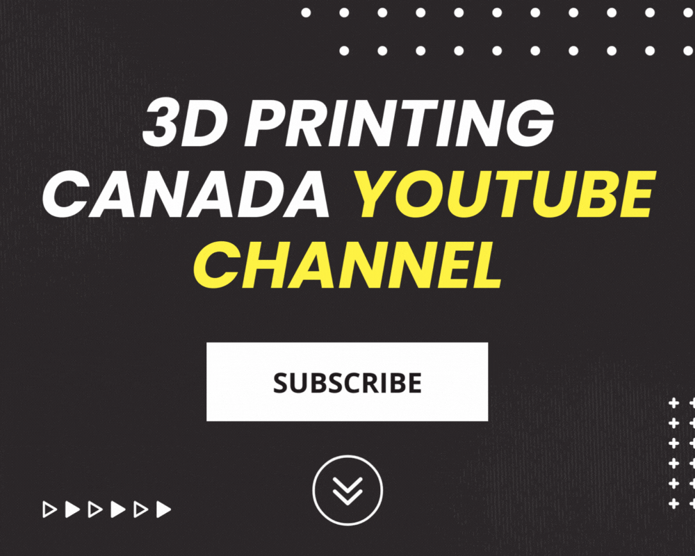 Explore 3D Printing With Our YouTube Channel! 3D Printing Canada