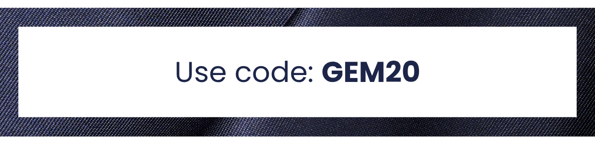 Use code: GEM20