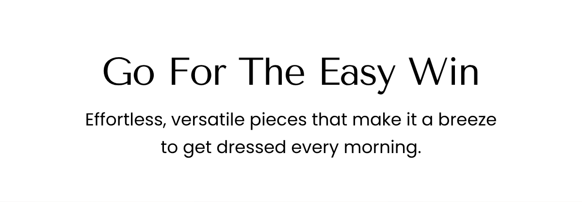 Go For The Easy Win