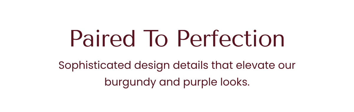 Paired To Perfection