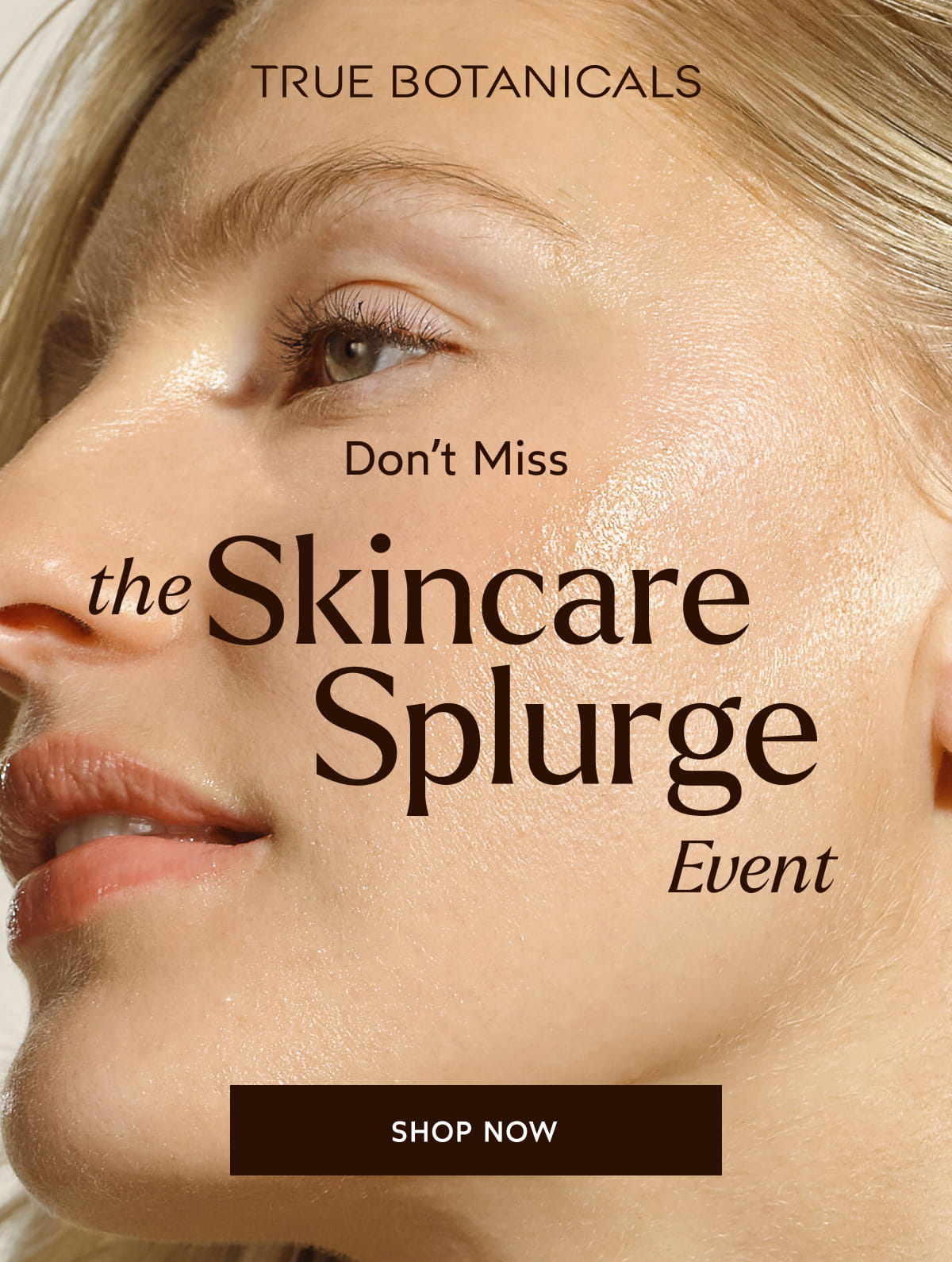 The Skincare Splurge Event [Click here to Shop Now]