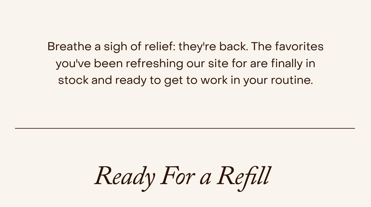 Bestsellers Back In Stock