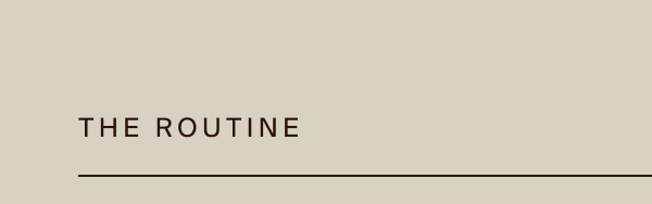 The Routine