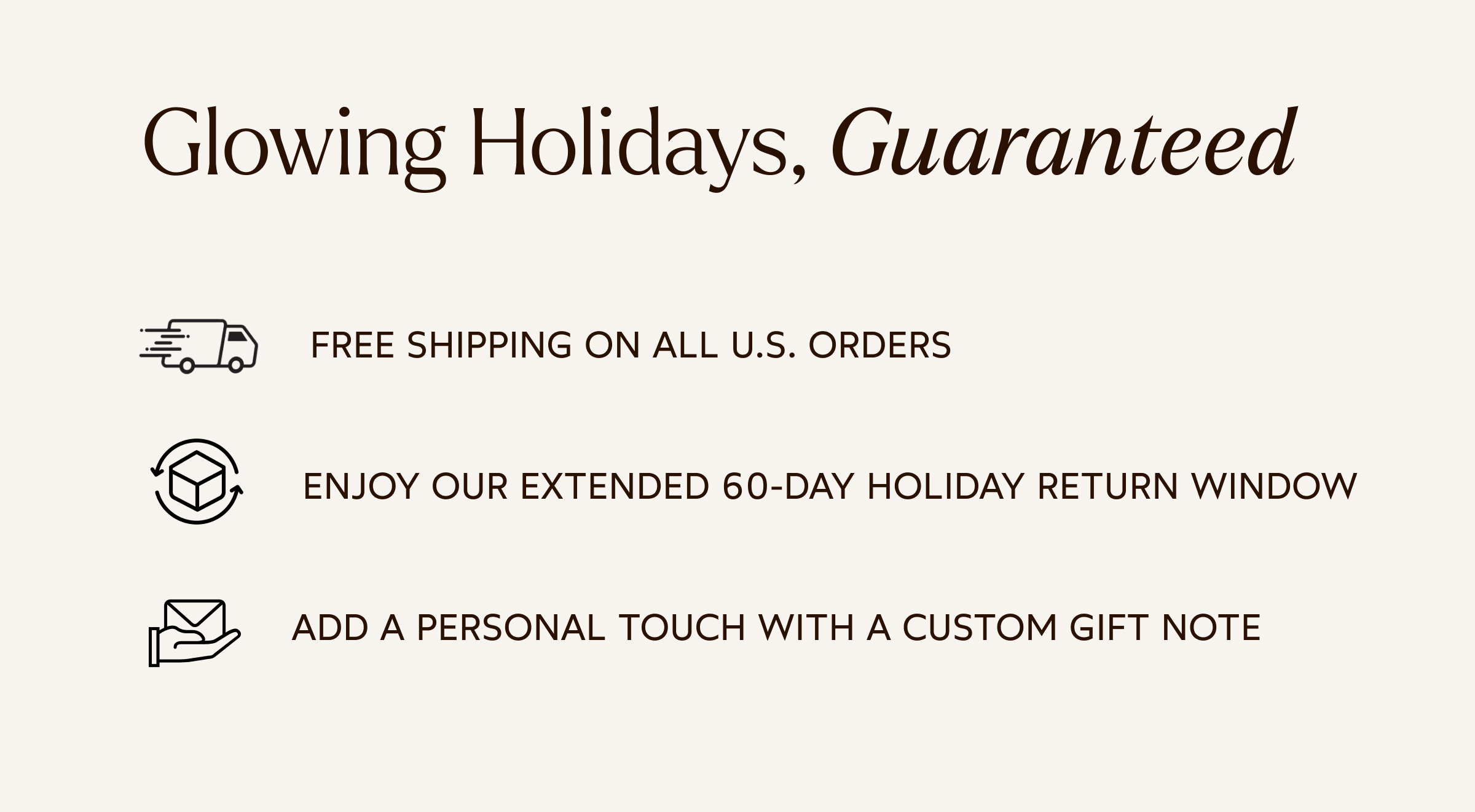 Glowing Holidays, Guaranteed