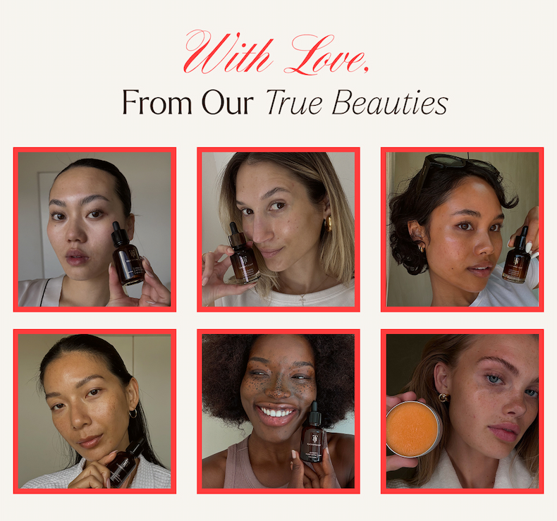 With Love, From Our True Beauties