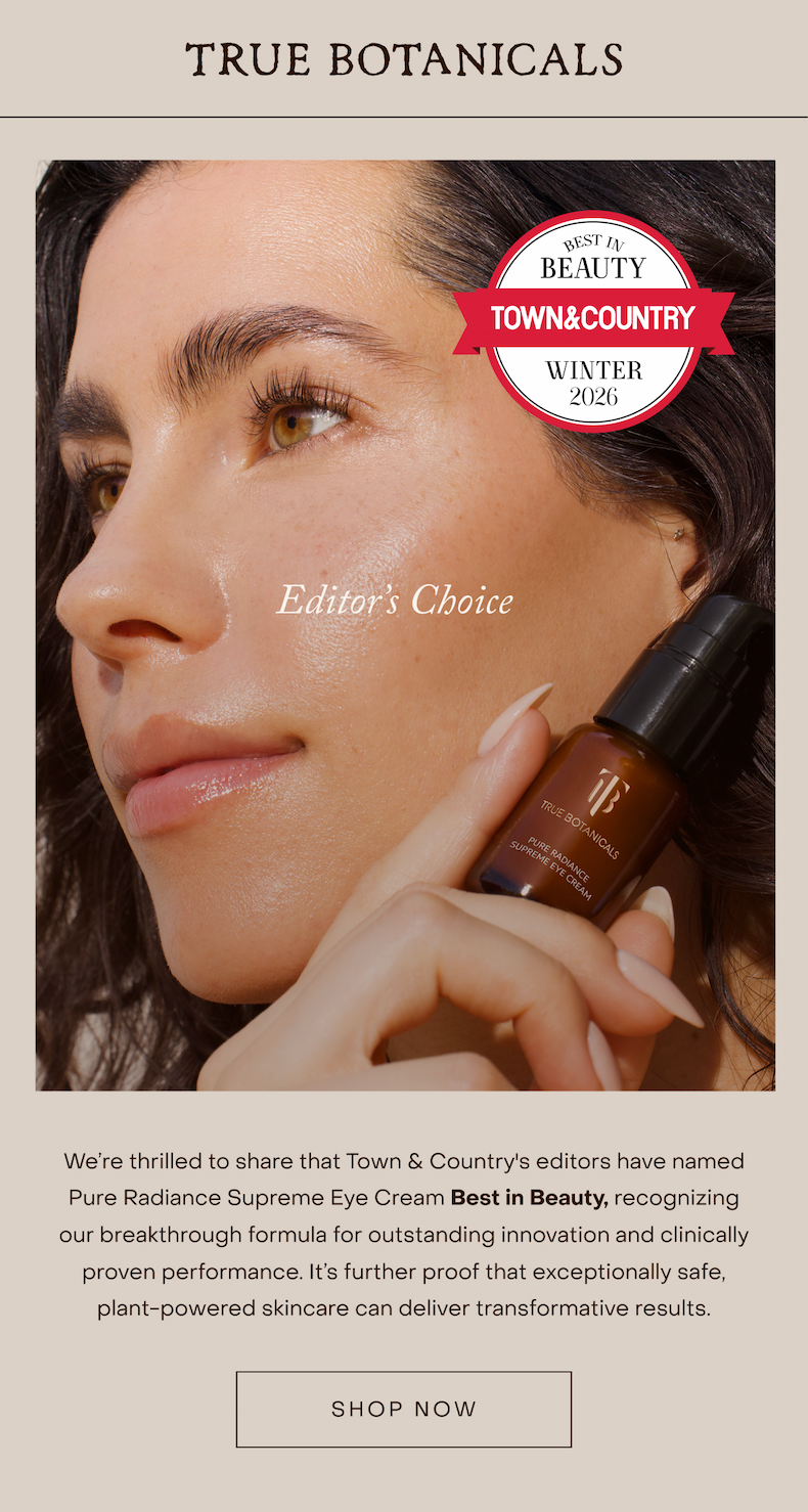 Our Eye Cream won Town and Country's Best in Beauty