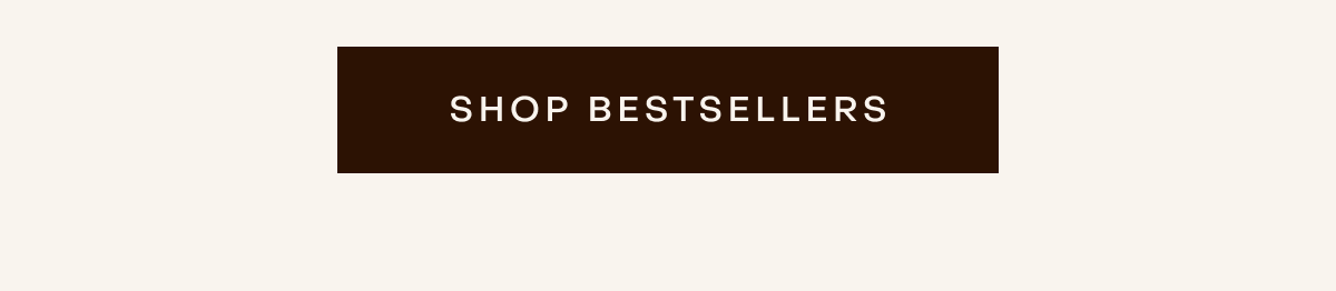 Shop Bestsellers