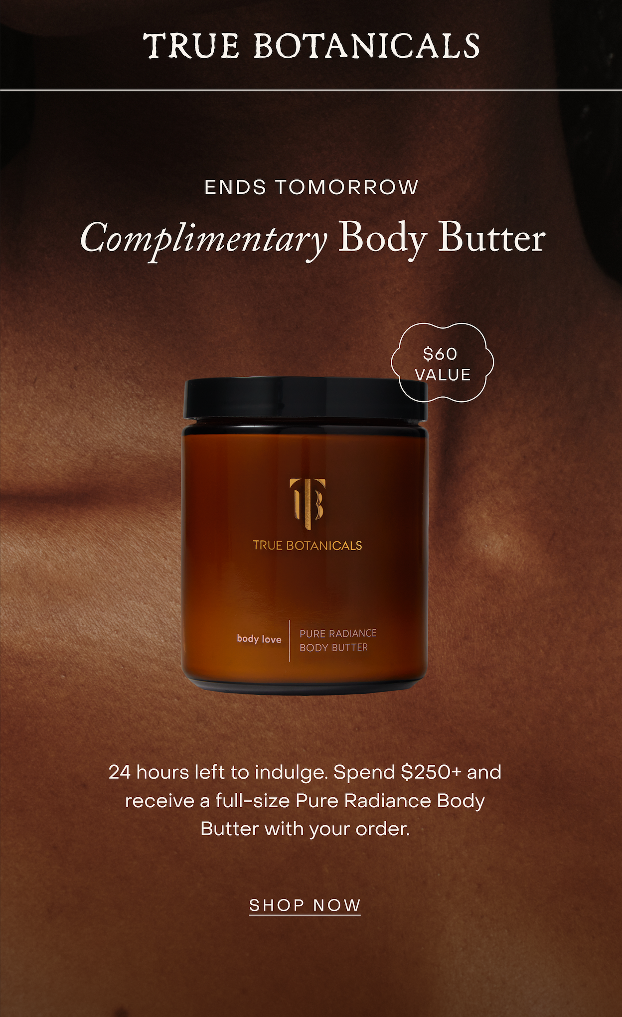Free Body Butter ends tomorrow