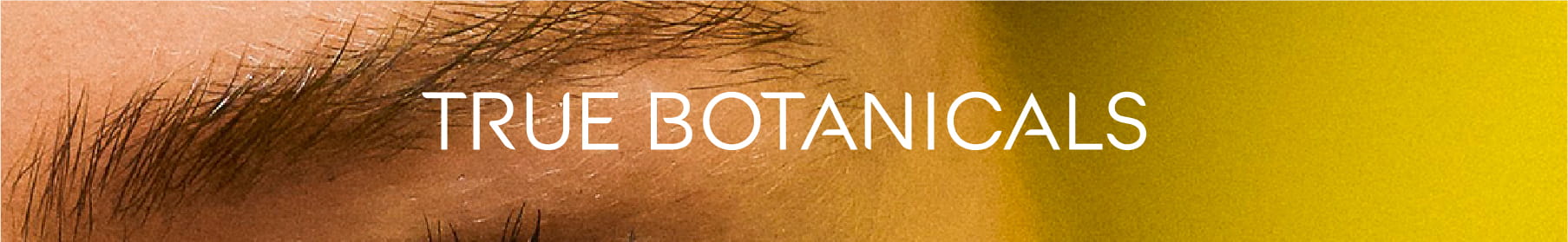True Botanicals