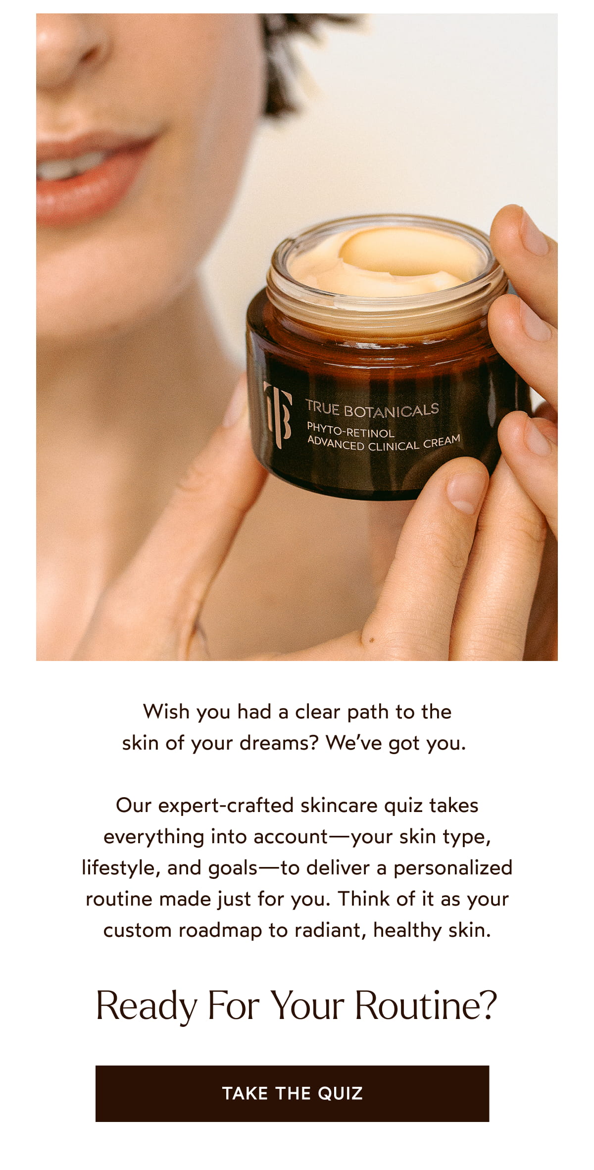 Ready For Your Routine? [Click here to Take The Quiz]