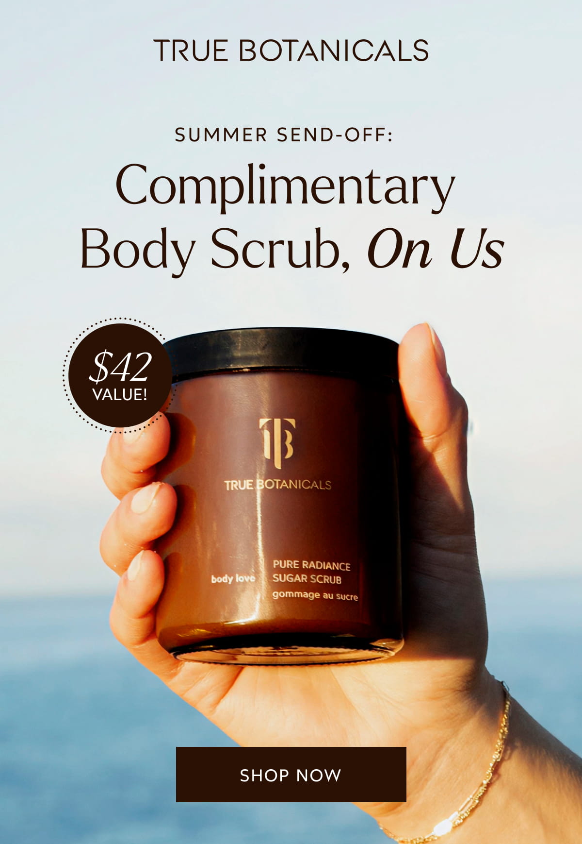 Summer Send-Off: Complimentary Body Scrub, On Us [Click here to Shop Now]