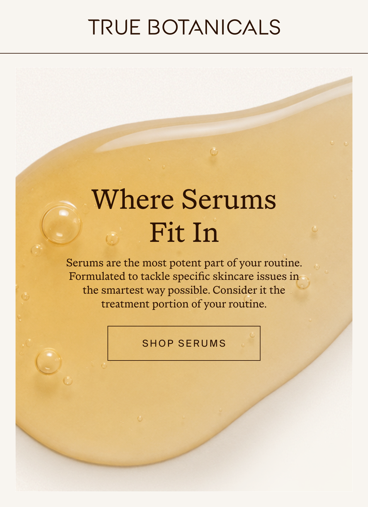 Why a serum in your routine?