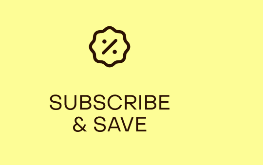 subscribe & save subscribe & save