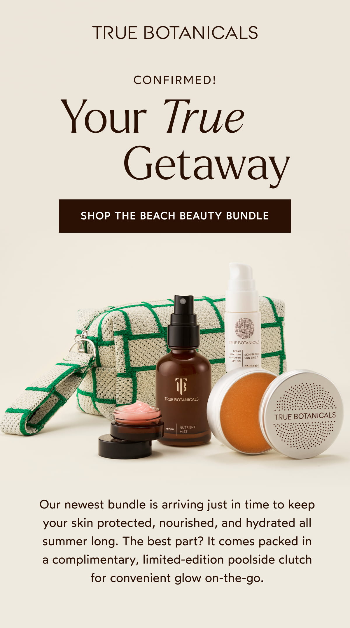 Your True Getaway [Click here to Shop The Beach Beauty Bundle]