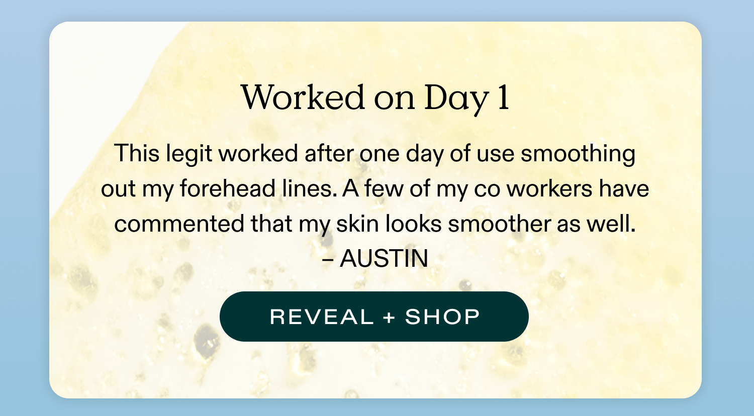 Worked on Day 1 - Reveal + Shop