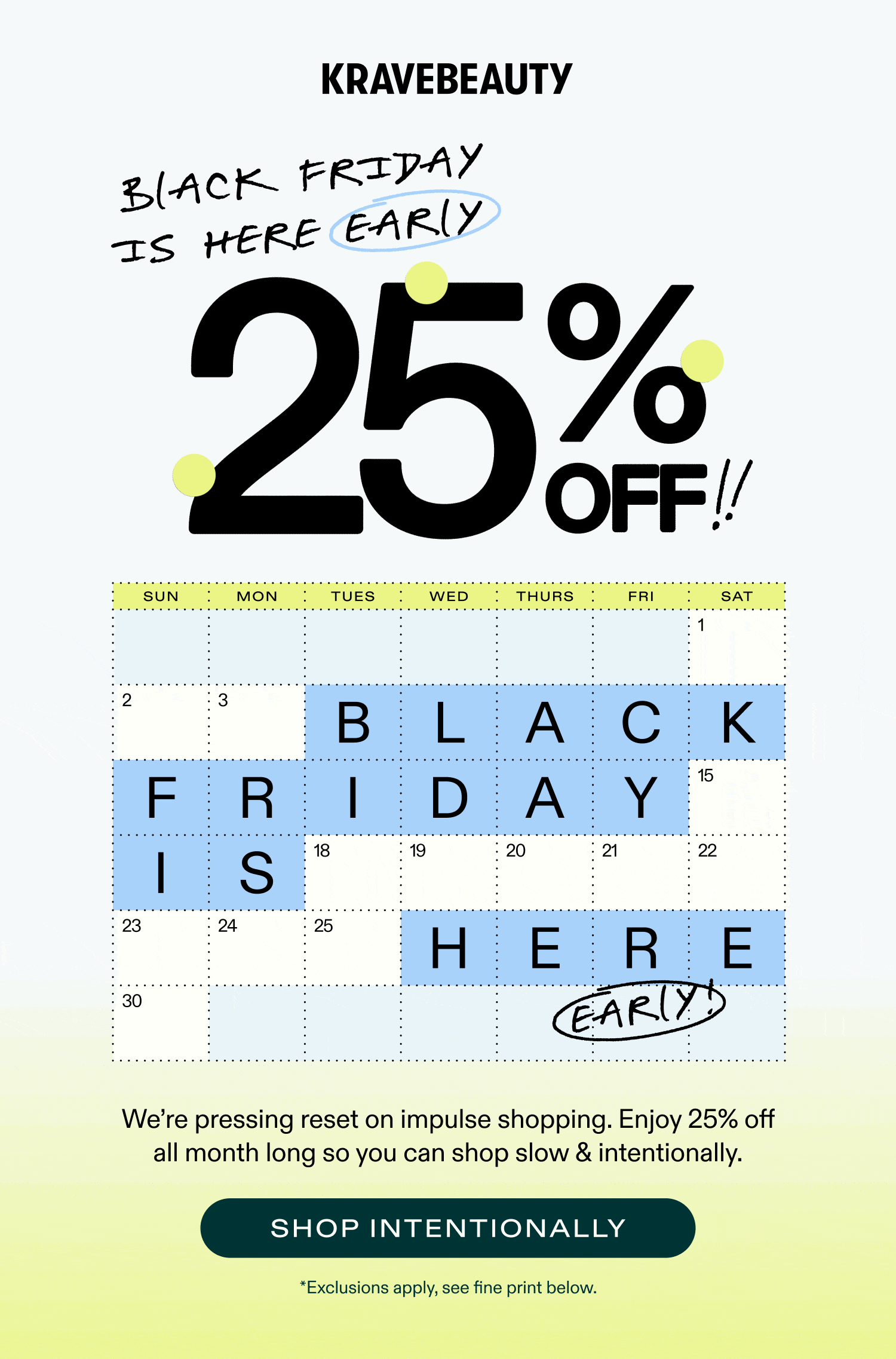 Krave Beauty. Black Friday is here early.