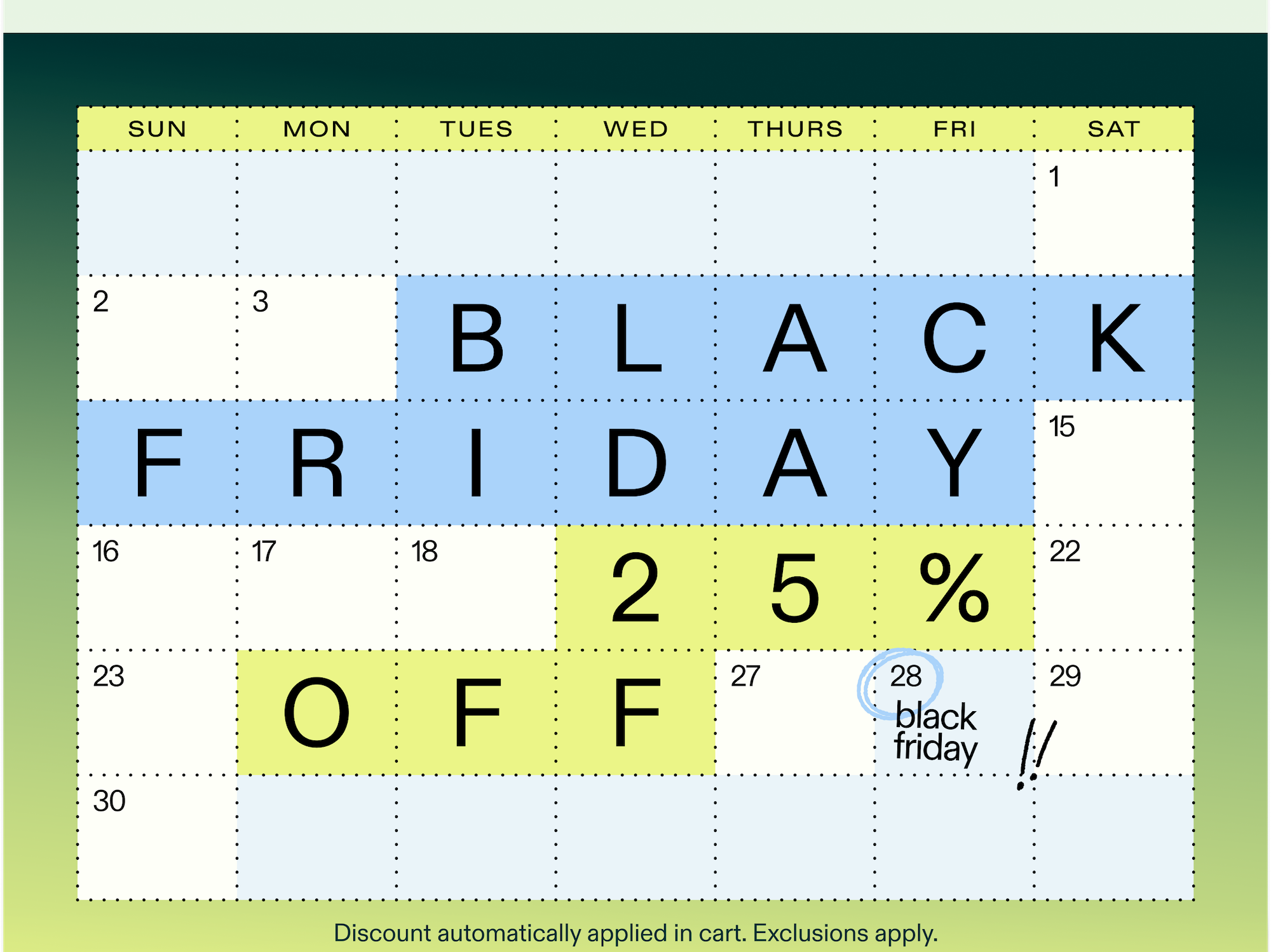 Black Friday. 25% Off.