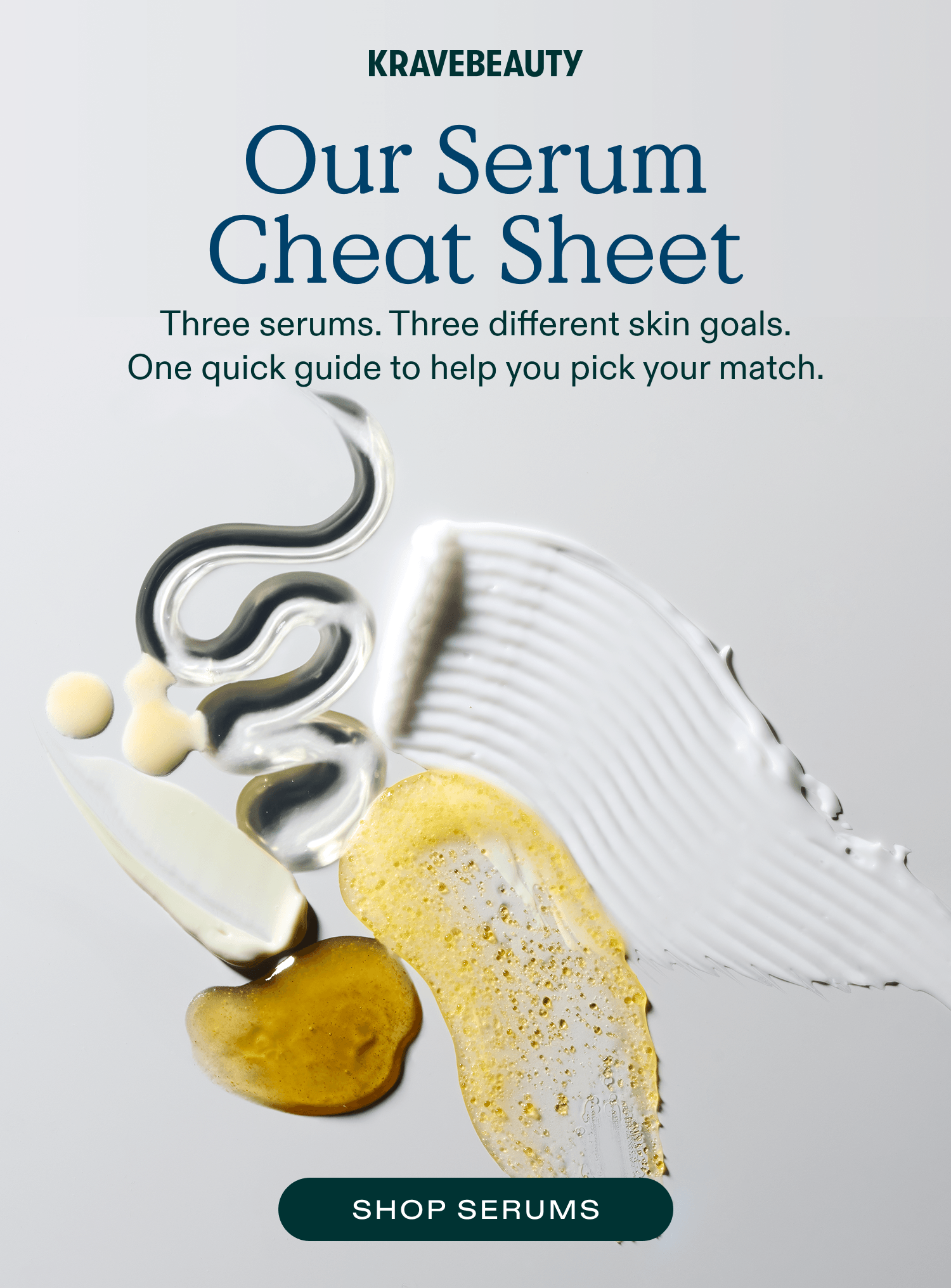 Our Serum Cheatsheet