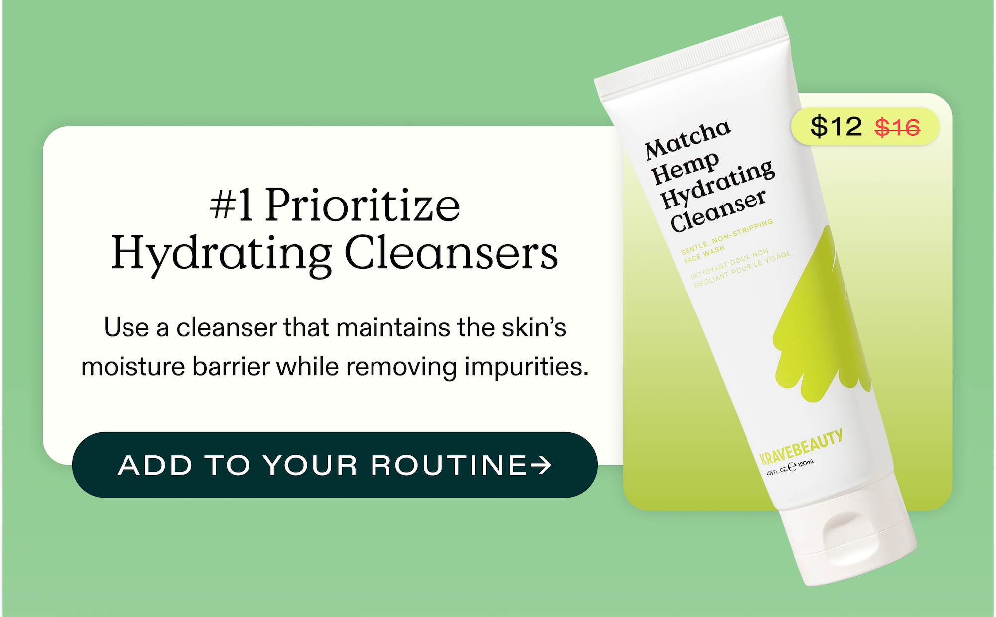 #1 Prioritize Hydrating Cleansers