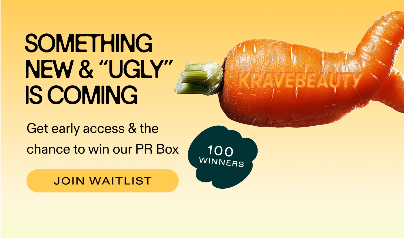 Something new & "Ugly" is coming... Get early access & the chance to in our PR box (100 winners)  |  Join Waitlist
