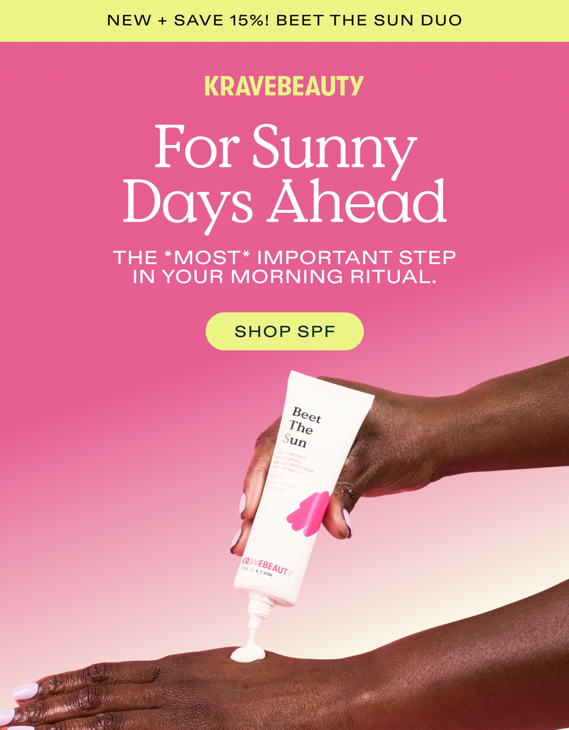 For Sunny Days Ahead - SHOP SPF
