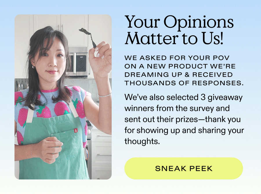 Your opinion matters to us