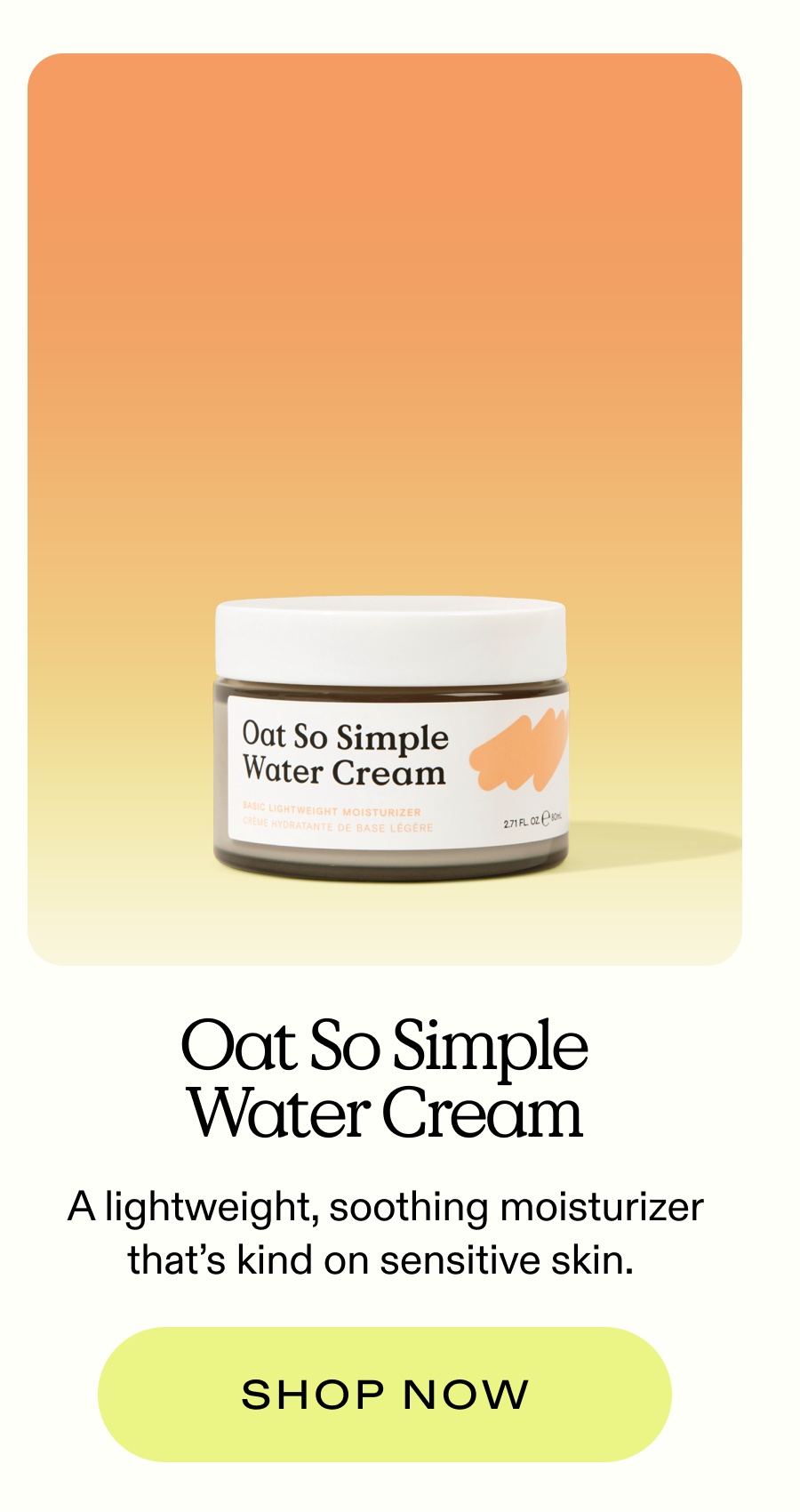 Oat so Simple Water Cream: Shop Now