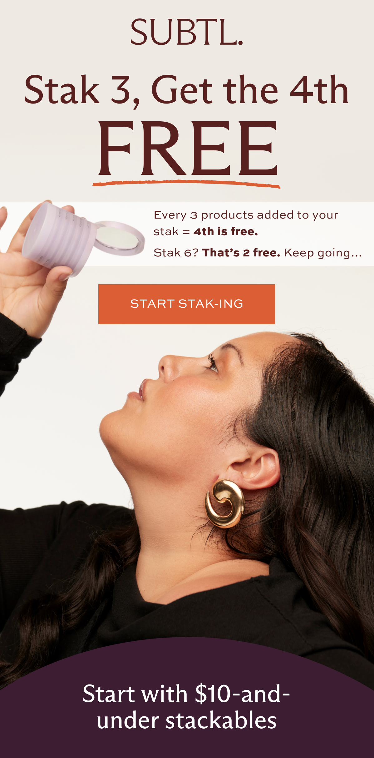 Stak 3 get the 4th FREE