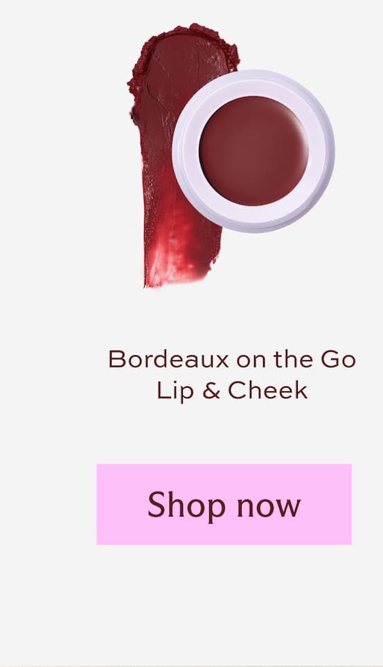 Bordeaux on the go Lip & Cheek. [ Shop now ]
