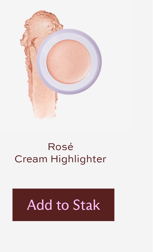 Rosé Cream Highlighter [ Add to Stak ]