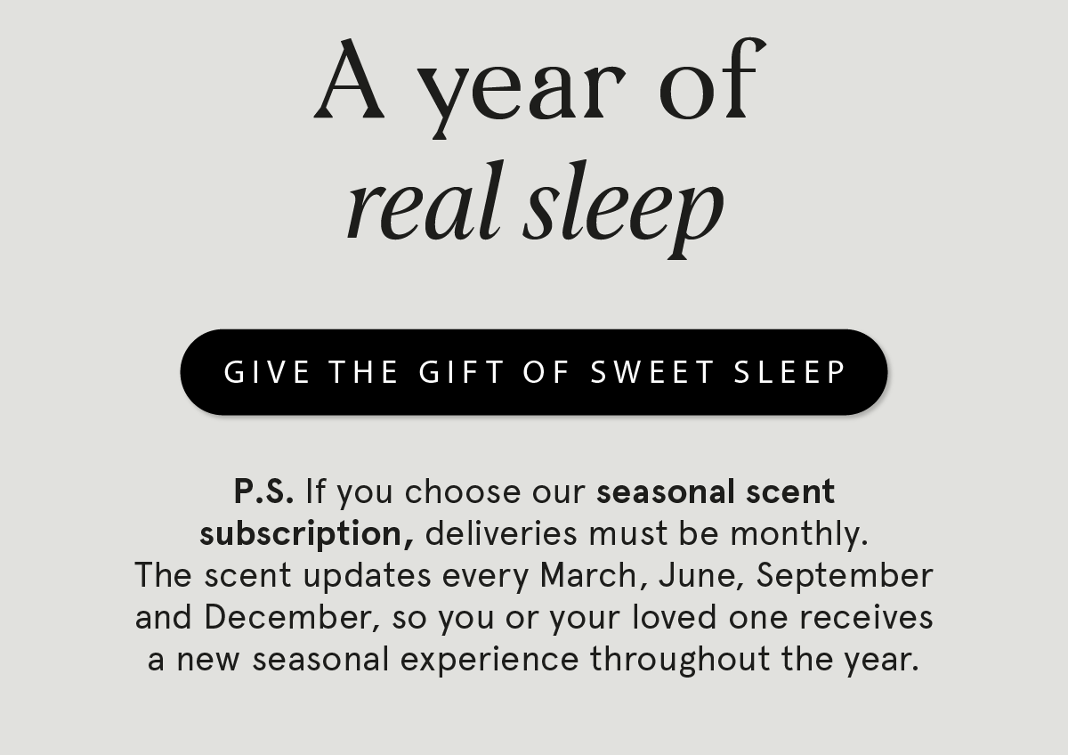 A full year of sleep 