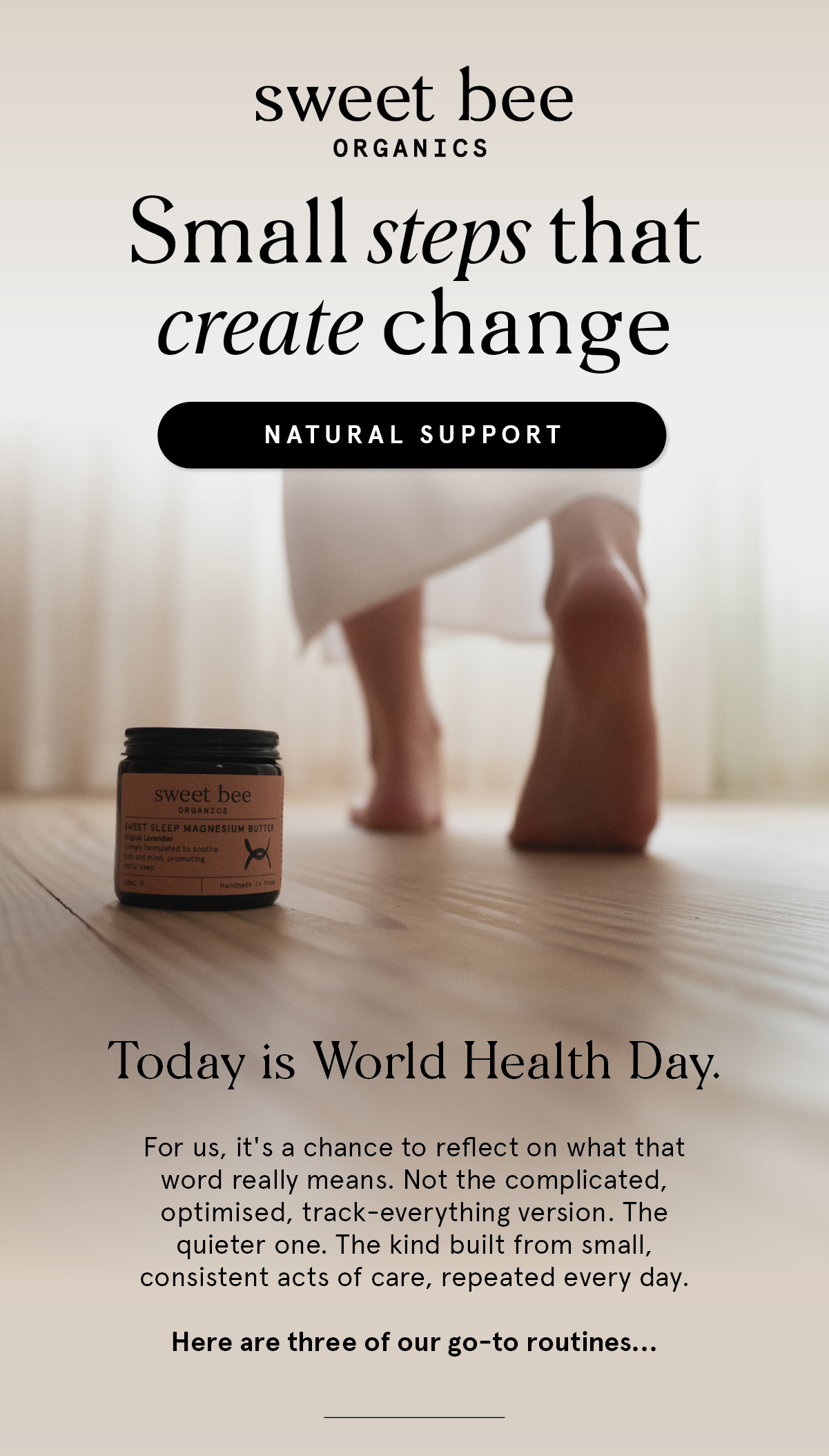 Small steps that create change