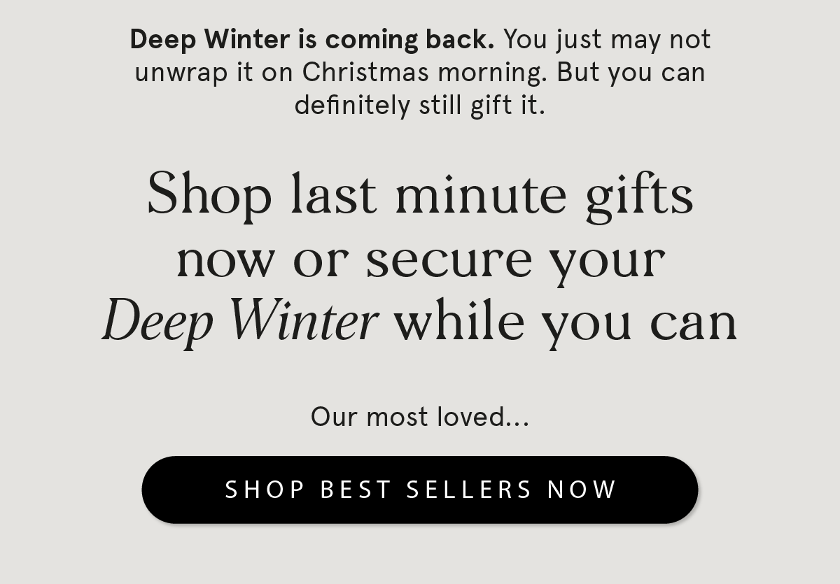 Deep Winter sold out!