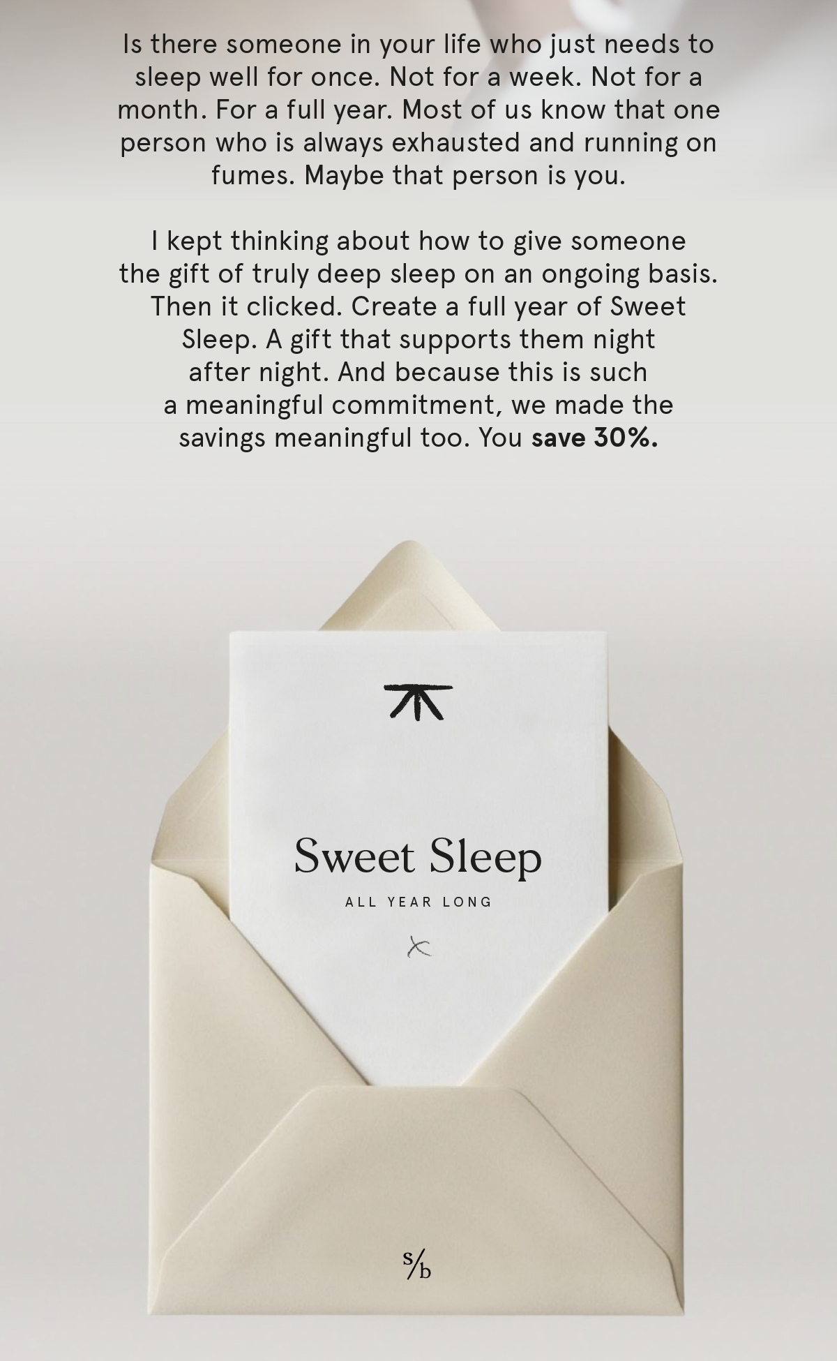 A full year of sleep 