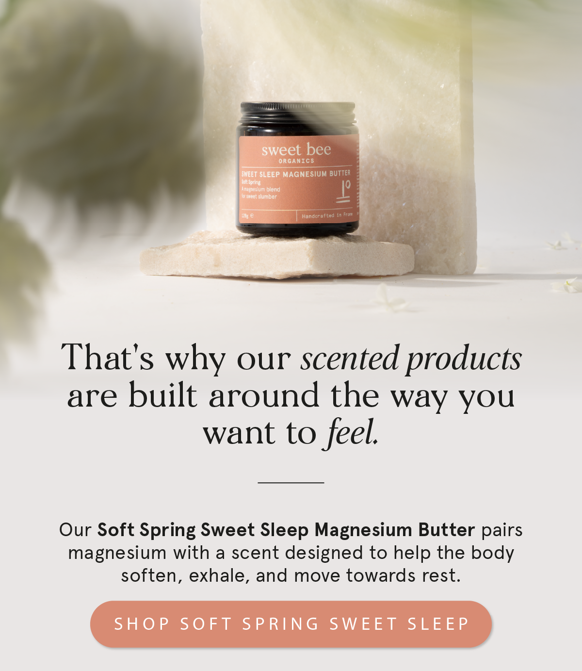 Calm starts with the senses
