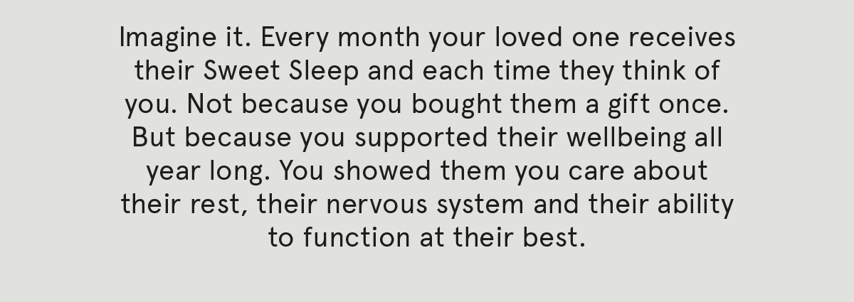 A full year of sleep 