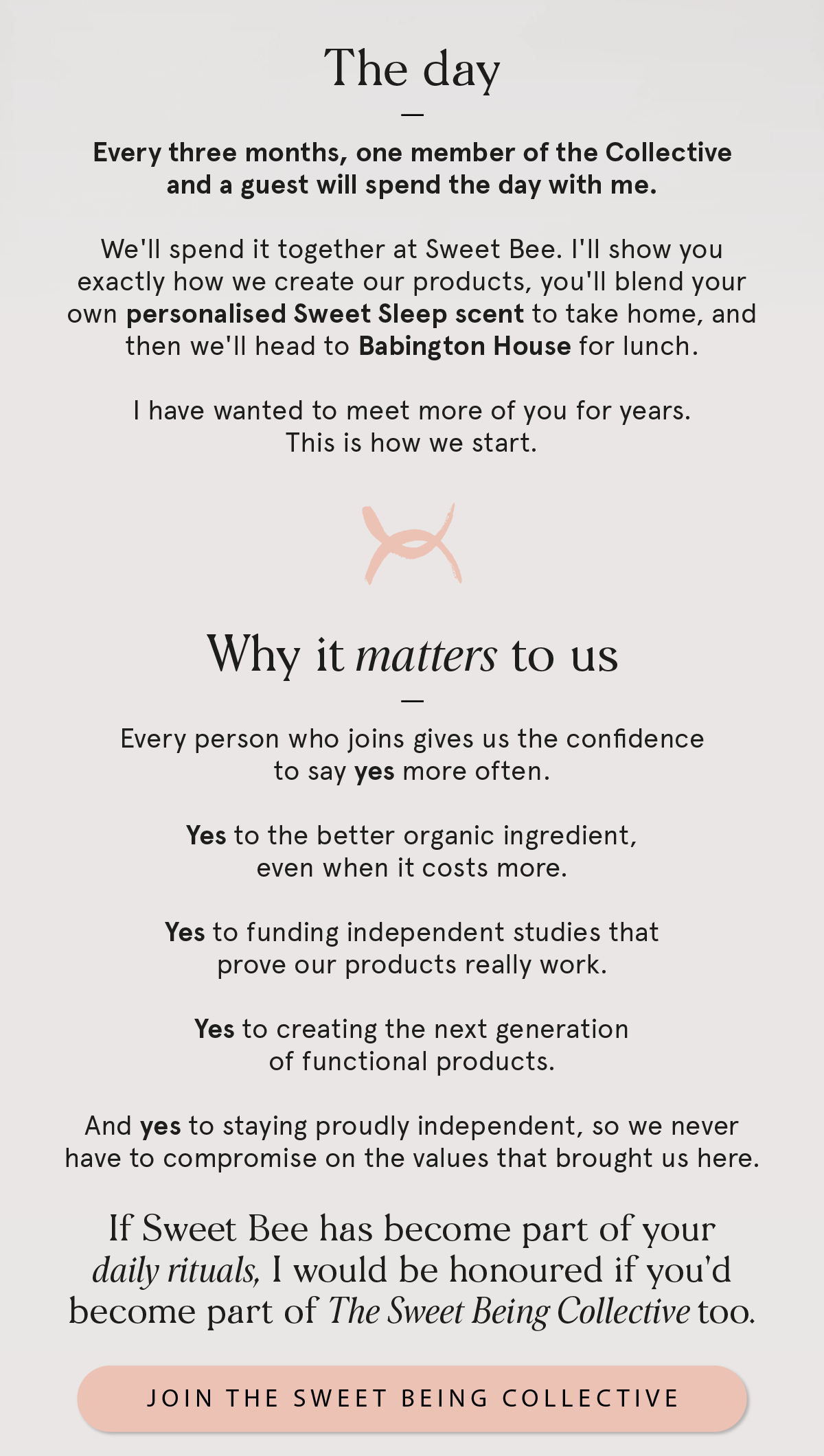 The day: spend it with Hollie at Sweet Bee. Join The Sweet Being Collective