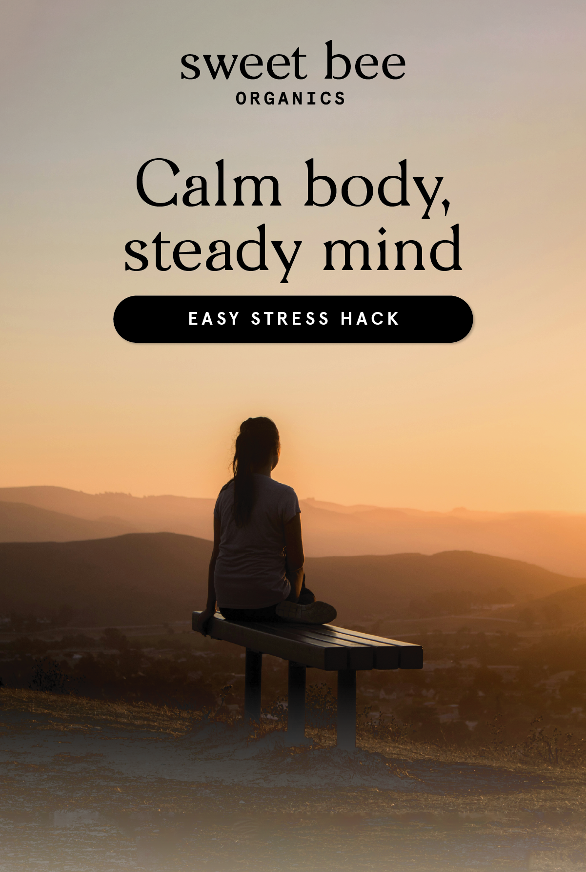 Calm body, steady mind