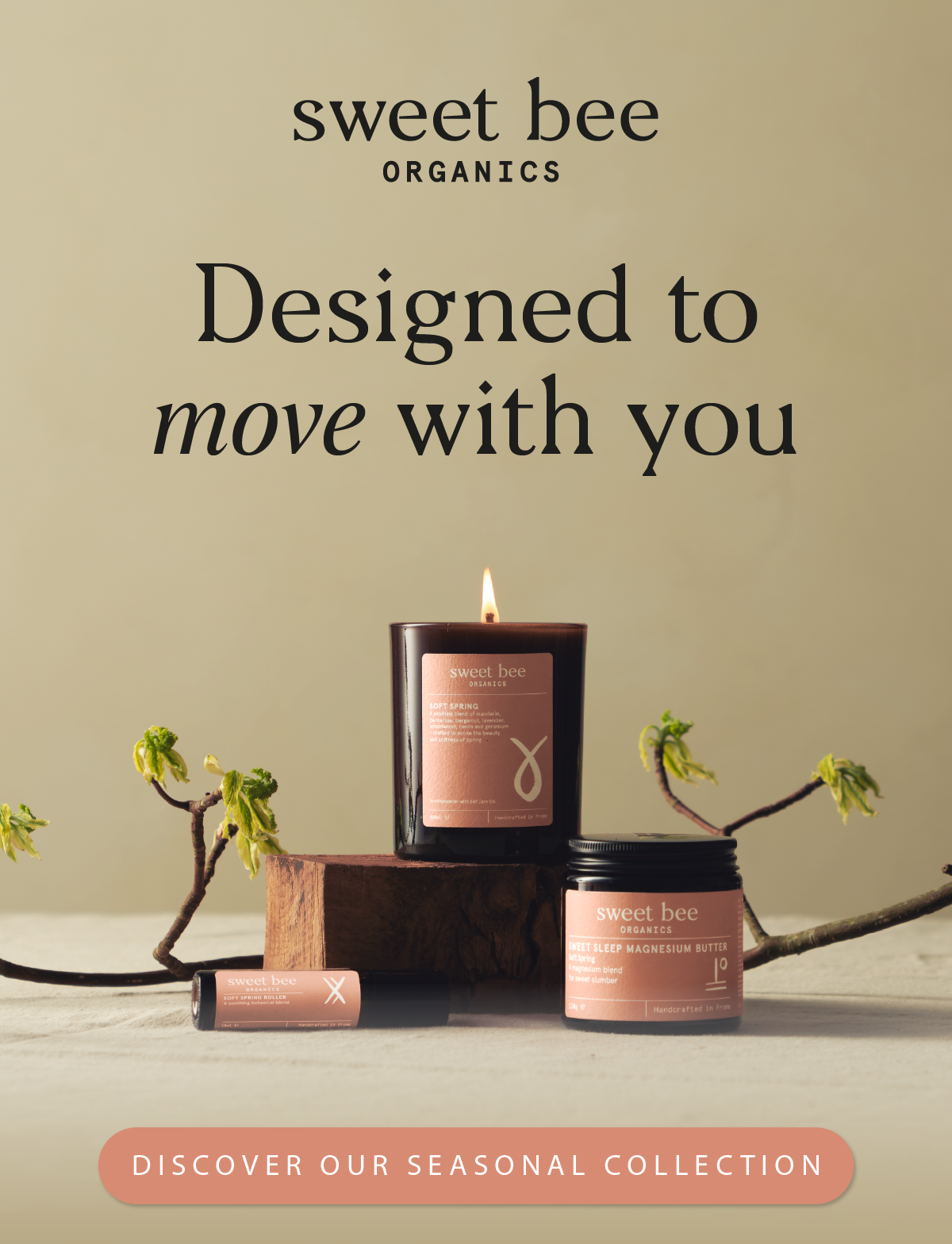 Designed to move with you