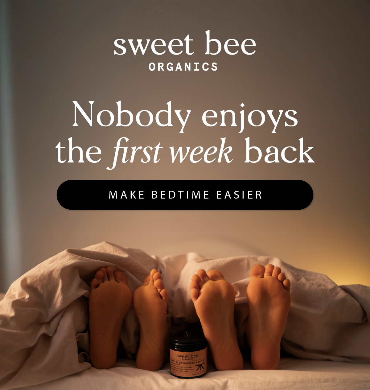 Nobody enjoys the first week back. Make bedtime easier