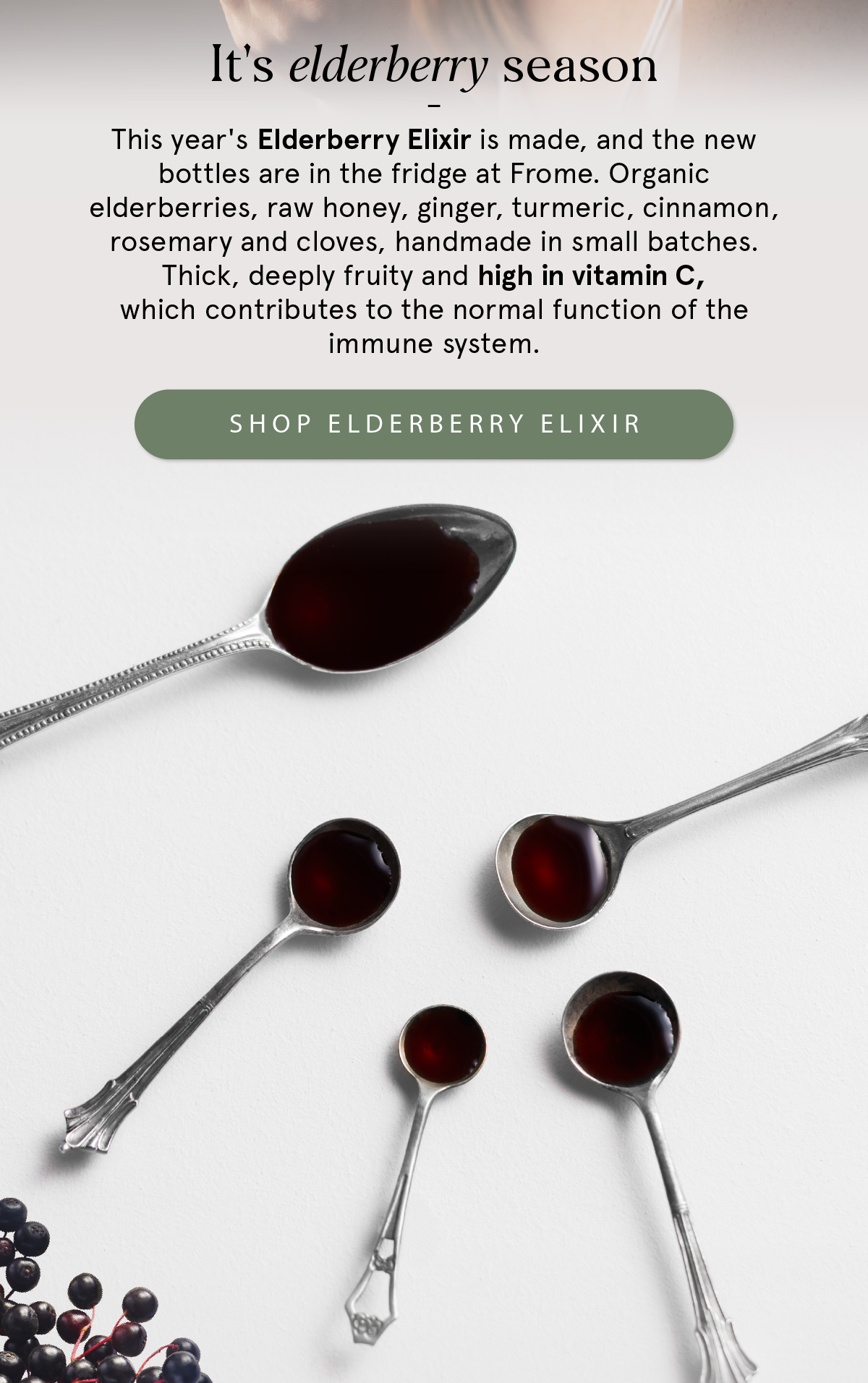 It's elderberry season. This year's Elderberry Elixir is made, handmade in small batches in Frome. Shop Elderberry Elixir.