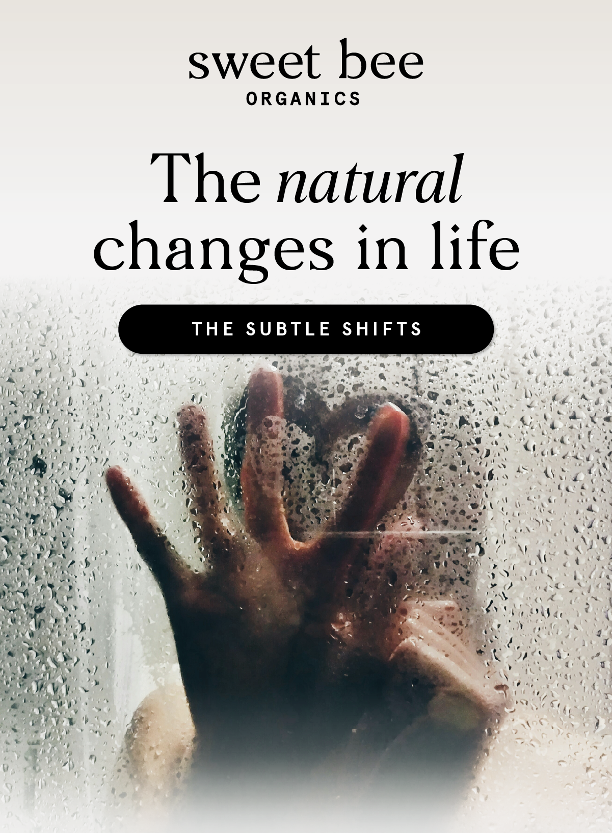 The natural changes in life