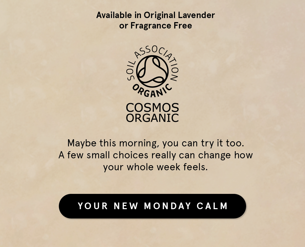 Find your Monday morning calm