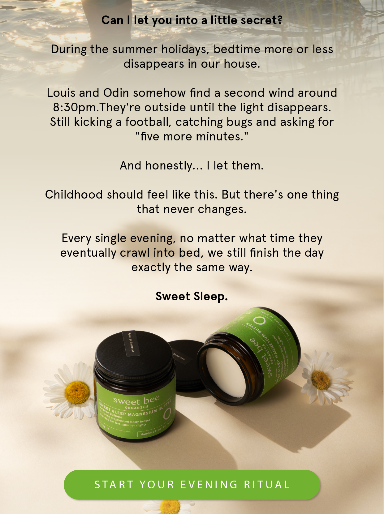 Our evening ritual: Sweet Sleep
