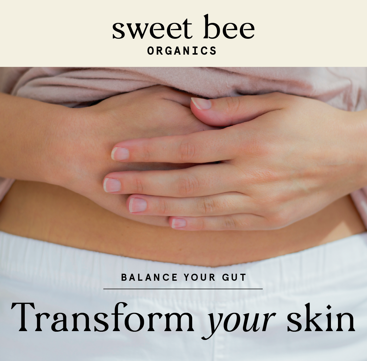 Transform your skin
