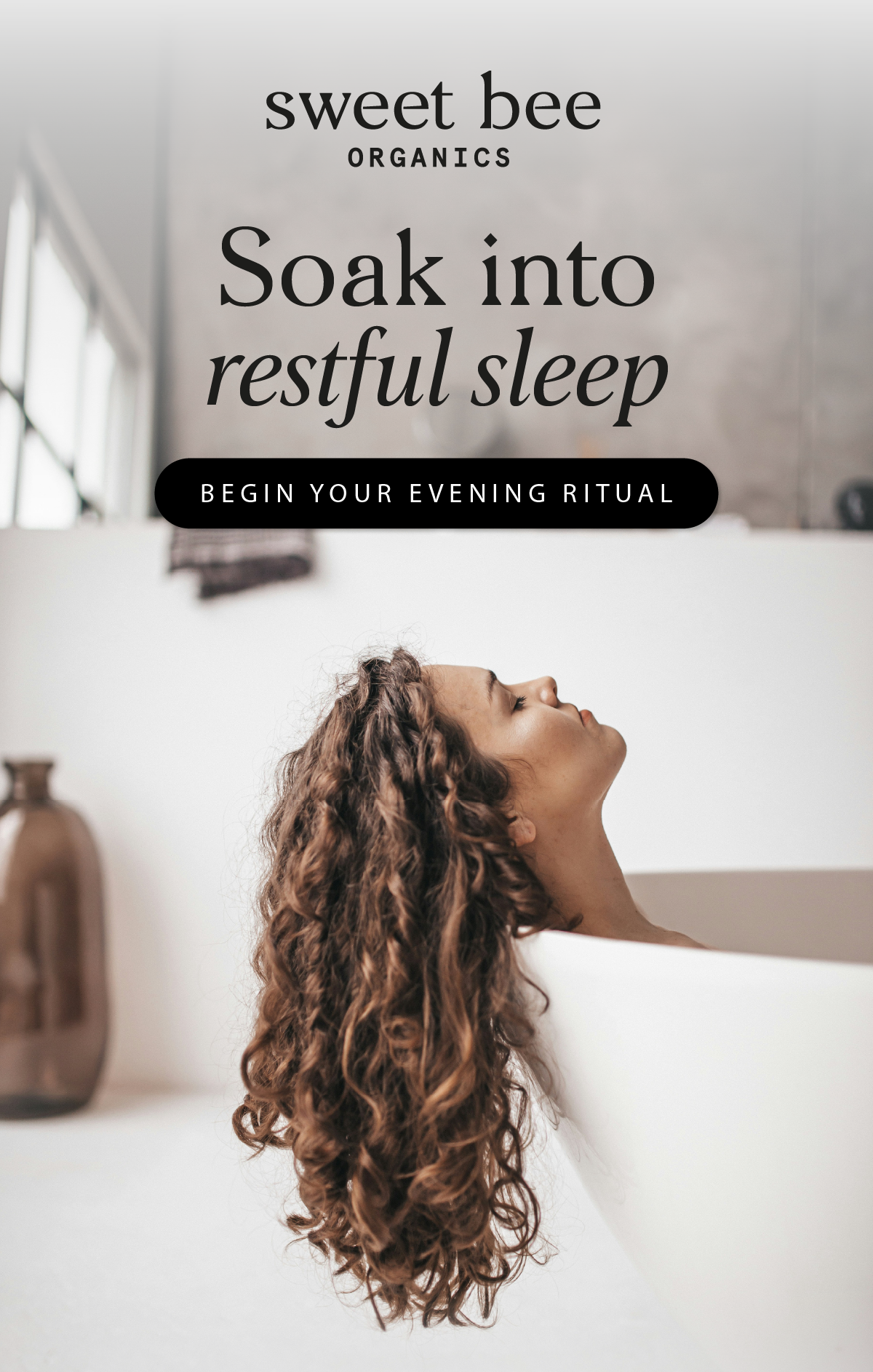 Soak into restful sleep