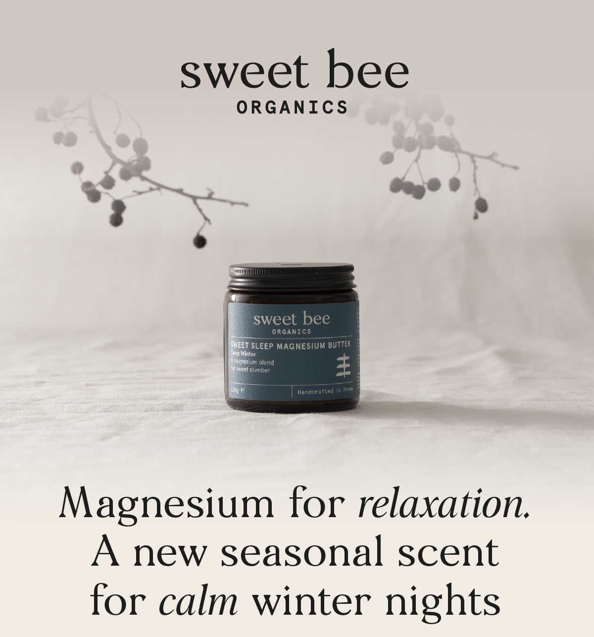 NEW Deep Winter Sweet Sleep Magnesium Butter